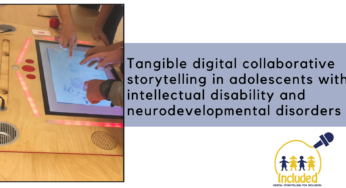 TANGIBLE DIGITAL COLLABORATIVE STORYTELLING IN ADOLESCENTS WITH INTELLECTUAL DISABILITY AND NEURODEVELOPMENTAL DISORDERS